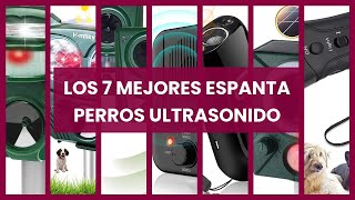 Espanta perros ultrasonido Los 7 mejores espanta perros ultrasonido [upl. by Ithsav]