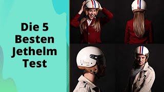 Die 5 Besten Jethelm Test 2023 [upl. by Latini]