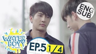 Eng Sub Waterboyy the Series  EP5 14 [upl. by Yereffej]