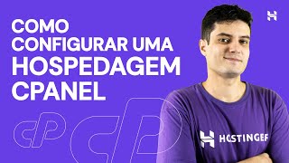 Como configurar uma Hospedagem cPanel 💡 2024 Hostinger Brasil [upl. by Nodanrb905]