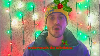 Underneath The Mistletoe  lyric video by Jacob Sigman [upl. by Redna965]