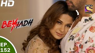 Beyhadh  बेहद  Ep 152  10th May 2017 [upl. by Connolly74]