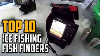 Top 10 Best Ice Fishing Fish Finders in 2023 [upl. by Ylil]