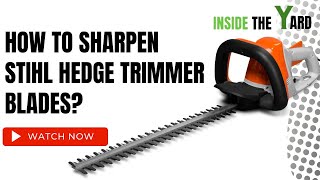 How To Sharpen Stihl Hedge Trimmer Blades Step By Step Process [upl. by Aramo]