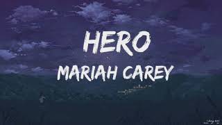 Hero  Mariah carey  lyrics [upl. by Karie]