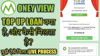 Money view top up loan full detailhow to apply [upl. by Hgielrak]