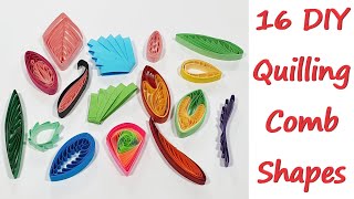 How to make 16 quilling shapes with quilling combs  Part 4 tutorial for beginners [upl. by Bogusz]