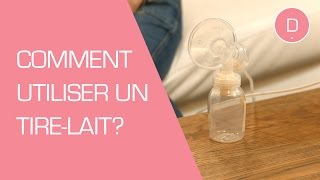 Comment utiliser un tirelait   Puériculture [upl. by Sauveur317]