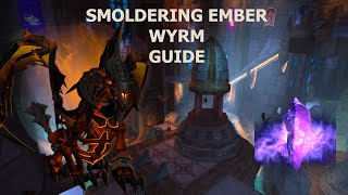 How to get the smoldering ember wyrm WOW GUIDE [upl. by Hoenack27]