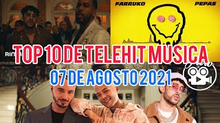 Top 10 de Telehit Música  07 de Agosto 2021  Semana 32  Telehit Urbano YT [upl. by Rourke]