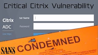 What you Need To Know About The Critical Citrix Gateway Netscaler Vulnerability CVE201919781 [upl. by Afrikah]