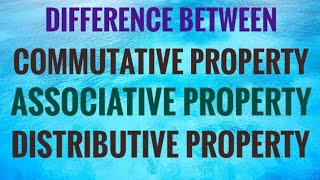 CBSE Standard VIII  Difference between commutative associative and distributive properties [upl. by Anilet]