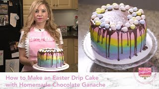 How to Make an Easter Drip Cake with Homemade Chocolate Ganache [upl. by Rehpotsrihc]