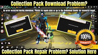 FF collection Pack Download Problem  An error occurred during download  FF Download Failed to fix [upl. by Lazare]