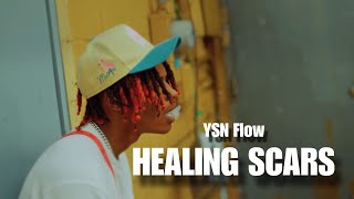 YSN Flow quotHealing Scarsquot Official Music Video [upl. by Marala]