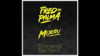 Fred De Palma  Sincera Morru Remix Free Download on description [upl. by Mure121]