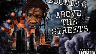 Zoonieg aka Pre K Bahbi Above The Streets ep  SPECIAL EDITION [upl. by Adiell329]