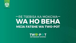 Re tsebisa ka mokgwa wa ho beha meja fatshe wa TwoPot [upl. by Fendig]