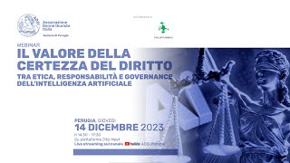 IL VALORE DELLA CERTEZZA DEL DIRITTO  14122023 [upl. by Clementis]