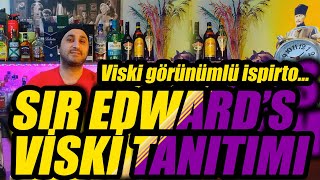 Sir Edwards Viski Tanıtımı Bir İspirtonun Var Oluş Hikayesi😎😂🥂 [upl. by Anirdnajela]