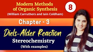 Diels alder reaction stereochemistry Examples  Organic chemistry Pericyclic reactions Carruthers [upl. by Auqinal587]