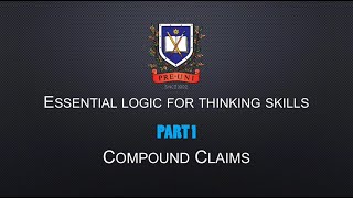 Essential Logic For Thinking Skills OC Selective Placement Test  Part 1  Compound Claims [upl. by Layla802]