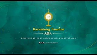 ❀✠❀✠ MIYERKULES NG IKA23 LINGGO SA KARANIWANG PANAHON [upl. by Gradeigh]