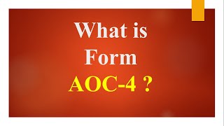 What is the Form AOC4 [upl. by Alba767]