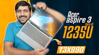 Acer Aspire 3 Core i5 12th Gen 1235u Laptop  The Best Budget Laptop For Under Rs 35000🔥Hindi [upl. by Lemuelah]