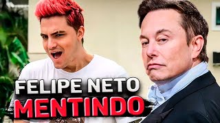 FELIPE NETO ESPALHA FAKE NEWS SOBRE ELON MUSK E SE DÁ MAL [upl. by Kobi]