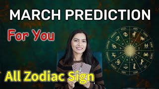 March 2024 Prediction💫 Zodiac sign based March Monthly Horoscope 💫 March tarot reading 2024 [upl. by Ahsinit751]