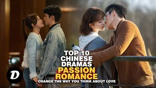 10 Heartfelt Chinese Dramas Filled with Romance and Passion [upl. by Laird]