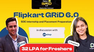 Flipkart GRID 60  SDE Internship and Placement Preparation  32 LPA for Freshers UnstopWorld [upl. by Adiela]