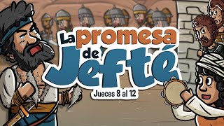 La promesa de Jefté  Historia de la Biblia  Mi Primera Biblia  44 [upl. by Shultz]