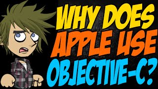 Why Does Apple use ObjectiveC [upl. by Hermie941]