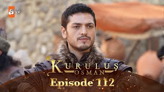 Kurulus Osman Urdu  Season 5 Episode 112 [upl. by Navonod912]