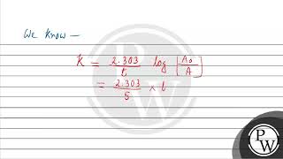 For a first order reaction A Products initial concentration of A is 01 M which be [upl. by Htomit]