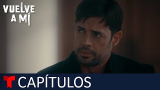 Vuelve a Mí  Capítulo 21 La hora del matriarcado  Telemundo [upl. by Acenes]