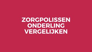 Zorgverzekeringen Onderling Vergelijken [upl. by Quin362]