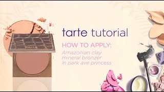 tarte tutorial how to apply bronzer [upl. by Yrol]