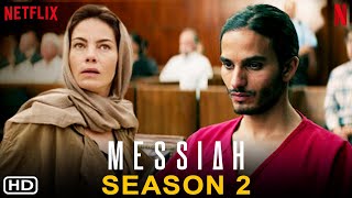 Messiah  Season 2  Netflix Michelle Monaghan Mehdi Dehbi John Ortiz Filmaholic Cancelled [upl. by Hiller627]