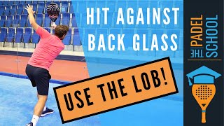 How should YOU hit off the back glass Padel Tactics [upl. by Ainehs]