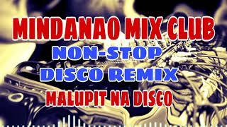 PANG DISCO PARTY  MINDANAO MIX CLUB DISCO REMIX 🎧 [upl. by Lucey]