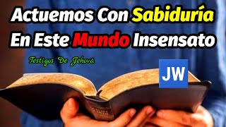 ACTUEMOS CON SABIDURÍA EN LOS ÚLTIMOS DÍAS DISCURSO JW PREVIO A LA CONMEMORACIÓN JWORG [upl. by Assinna]