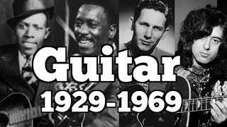 THE GUITAR 19291969  THE PLAYERS YOU NEED TO KNOW [upl. by Ahsinut]