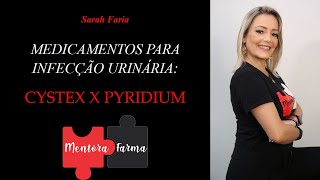 Remédios para infecção urinária Cystex x Pyridium [upl. by Svirad900]