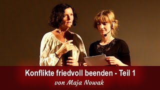 KONFLIKTE friedvoll beenden  Maja Nowak amp Angela Kniesel im AtlantisKino Teil 1 [upl. by Pierre]