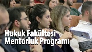 Bilkent Hukuk Fakültesi Mentoring Programı [upl. by Samson]