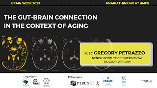 M Sc Gregory Petrazzo quotThe gutbrain connection in the context of agingquot MariaThinking 2023 [upl. by Ahsemit589]