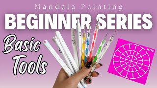 Beginner Series  Basic Tools For Mandala Dot Art  Tutorial [upl. by Dyob]